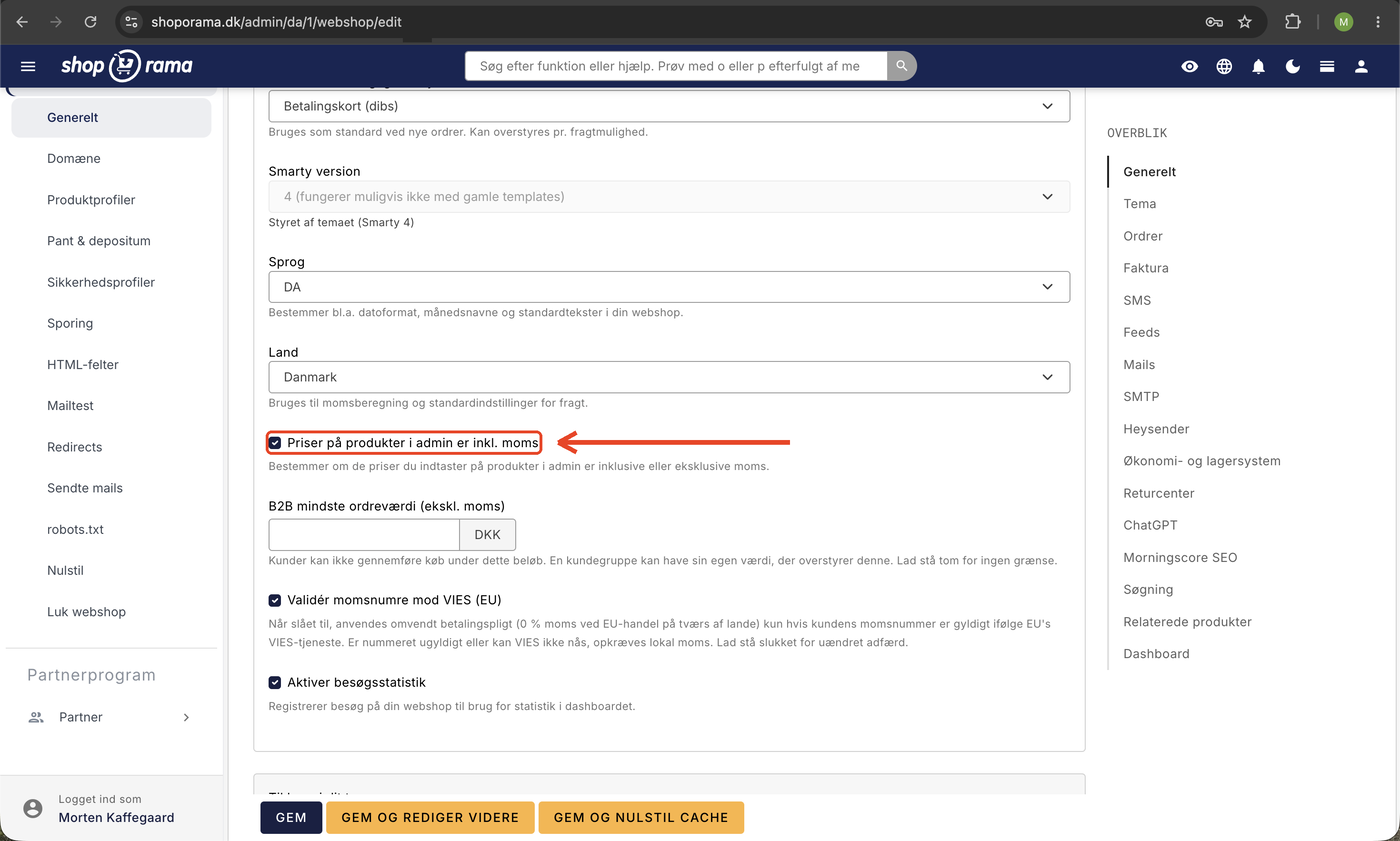 Afkrydsningsfeltet 'Priser på produkter i admin er inkl. moms' markeret med rød ramme og pil under Webshop og Generelt i Shoporama-admin.