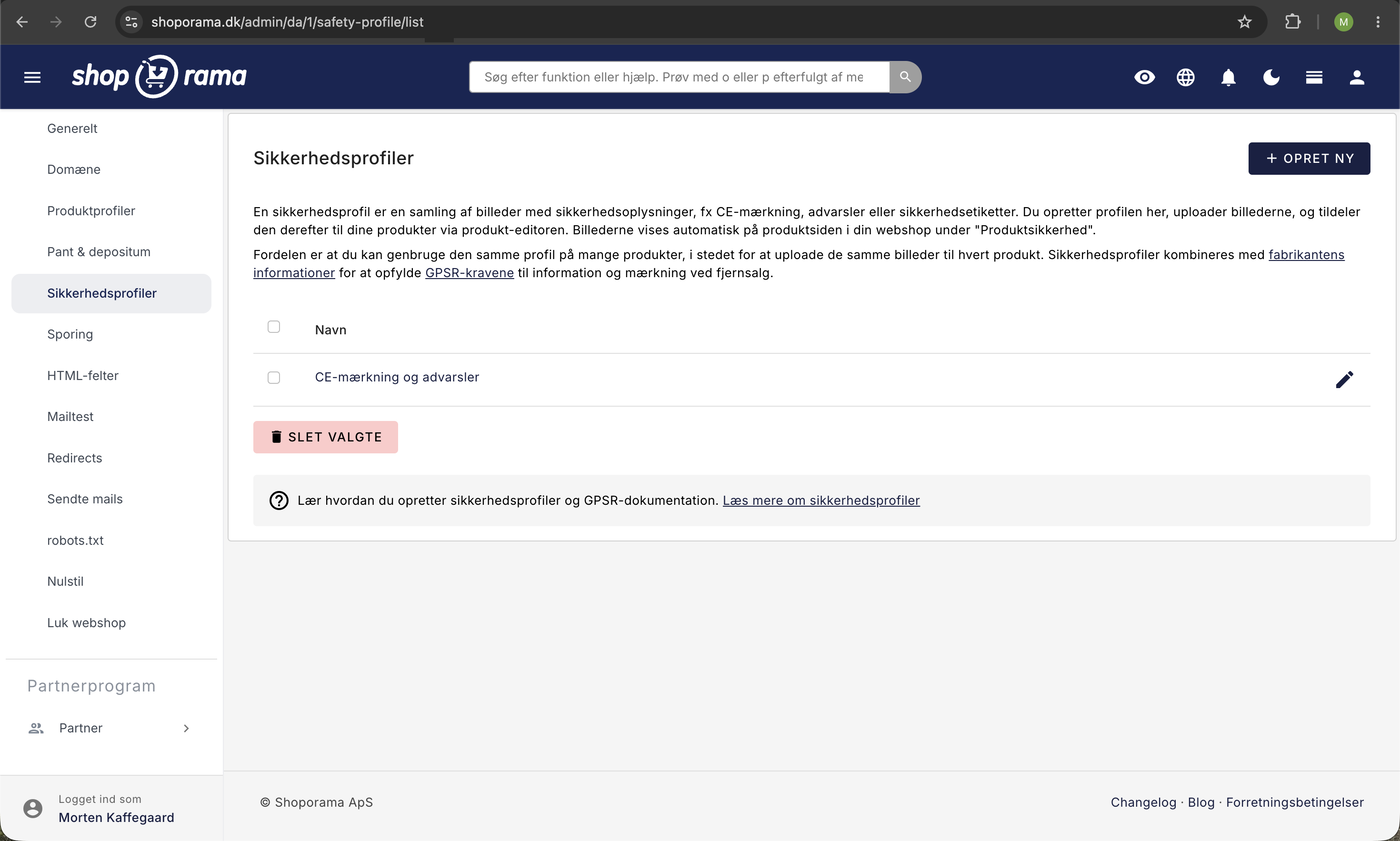 Oversigt over sikkerhedsprofiler i Shoporama-admin med knappen Opret ny og den oprettede profil CE-mærkning og advarsler klar til produkter