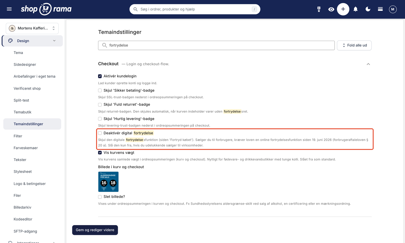 Temaindstillinger under Design i admin, søgt på fortrydelse, hvor afsnittet Checkout viser afkrydsningen Deaktivér digital fortrydelse med den nye beskrivelse, markeret med rød ramme