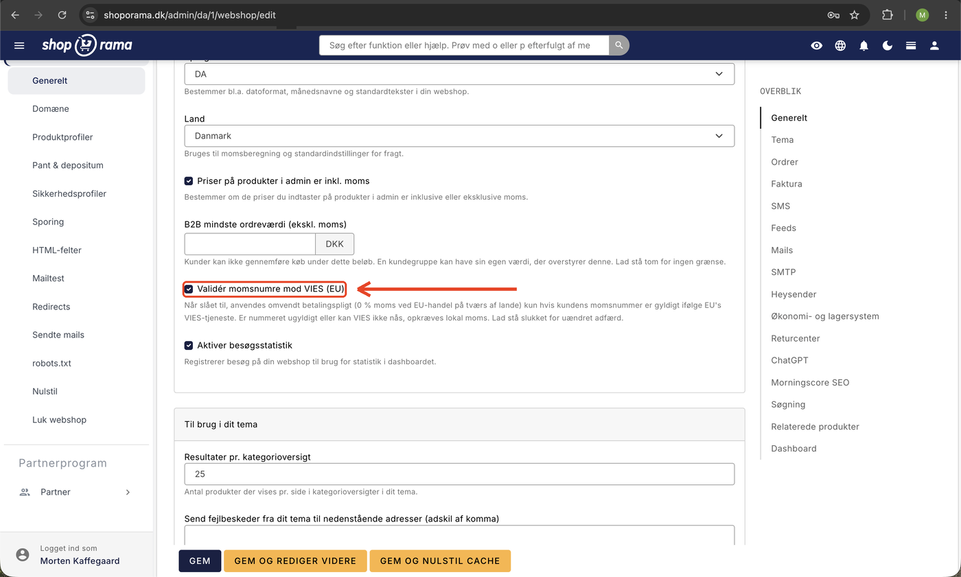Indstillingen Validér momsnumre mod VIES (EU) slået til under Generelt i webshoppens indstillinger, med checkboksen markeret med ramme og pil.